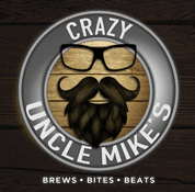 Crazy Uncle Mike’s Brews•Bites•Beats
